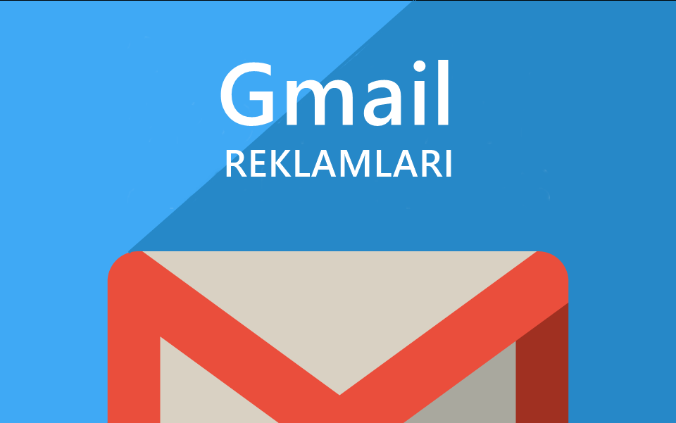 gmail sponsorlu reklamlar